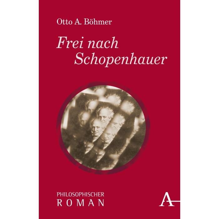 Frei nach Schopenhauer Frei nach Schopenhauer
