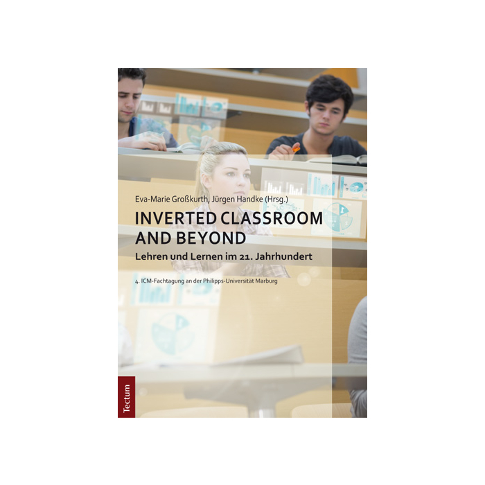 Inverted Classroom and Beyond Inverted Classroom and Beyond