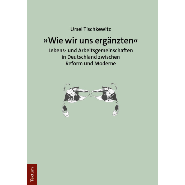 "Wie wir uns ergänzten" "Wie wir uns ergänzten"