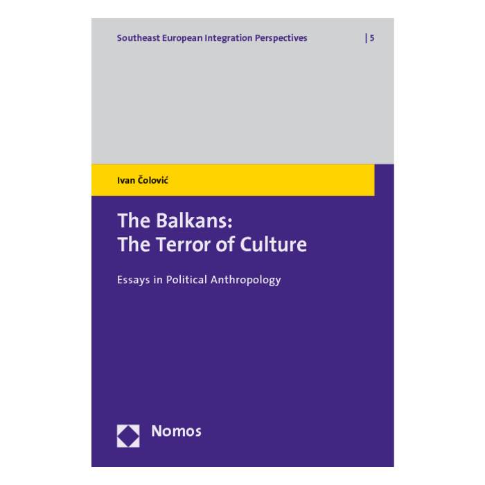 The Balkans: The Terror of Culture The Balkans: The Terror of Culture