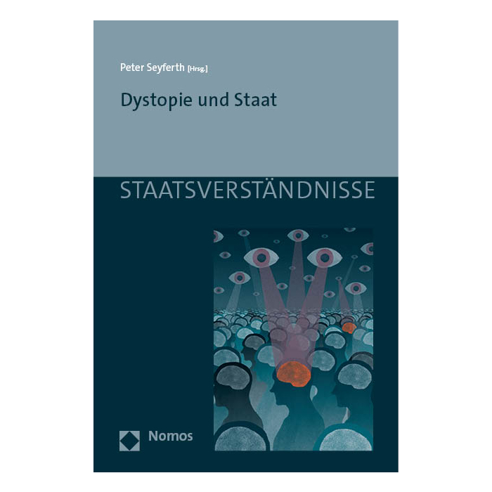 Dystopie und Staat Dystopie und Staat
