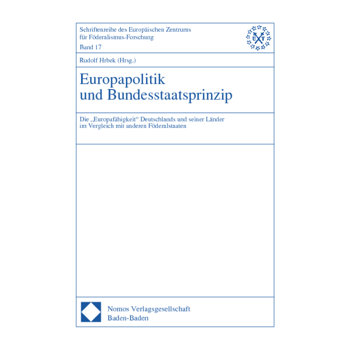 Europapolitik und Bundesstaatsprinzip Europapolitik und Bundesstaatsprinzip