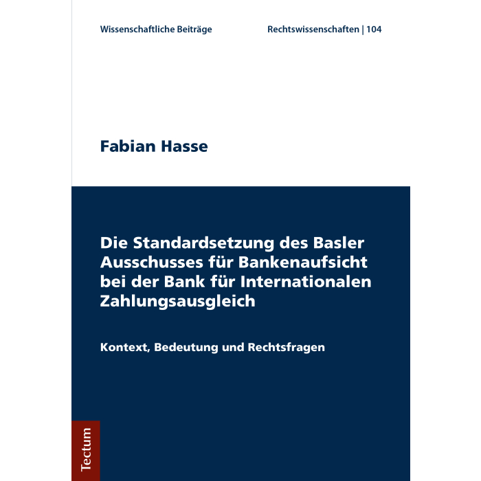 Die Standardsetzung des Basler Ausschusses für Bankenaufsicht bei der Bank für Internationalen Zahlungsausgleich Die Standardsetzung des Basler Ausschusses für Bankenaufsicht bei der Bank für Internationalen Zahlungsausgleich