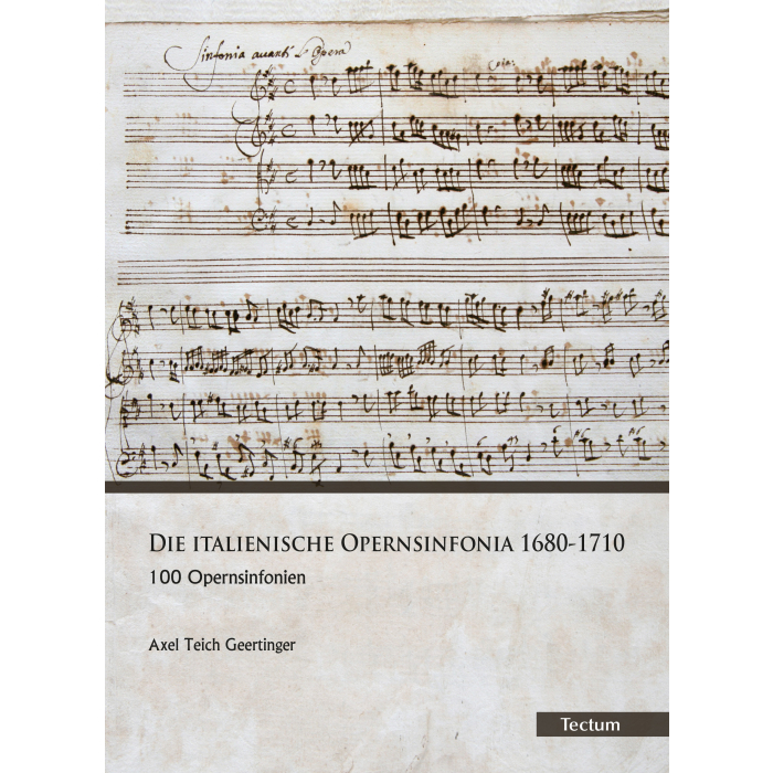 Die italienische Opernsinfonia 1680-1710 Die italienische Opernsinfonia 1680-1710