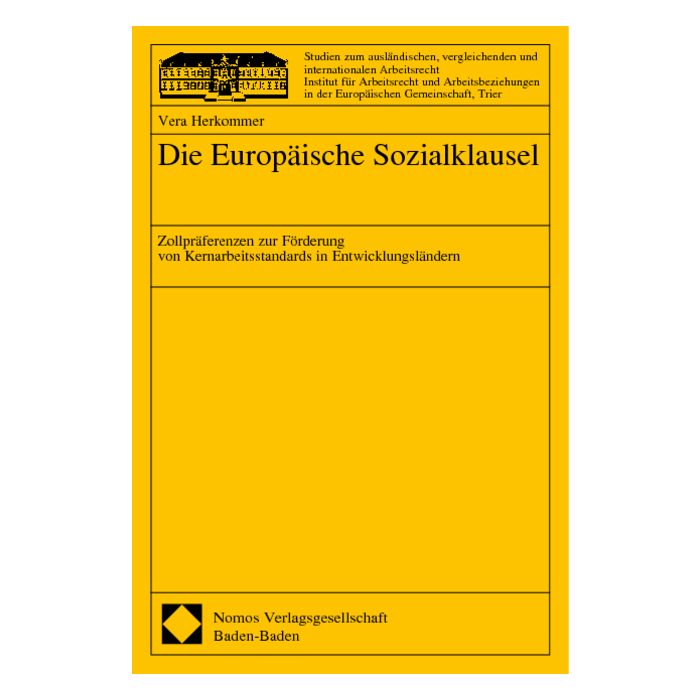 Die Europäische Sozialklausel Die Europäische Sozialklausel