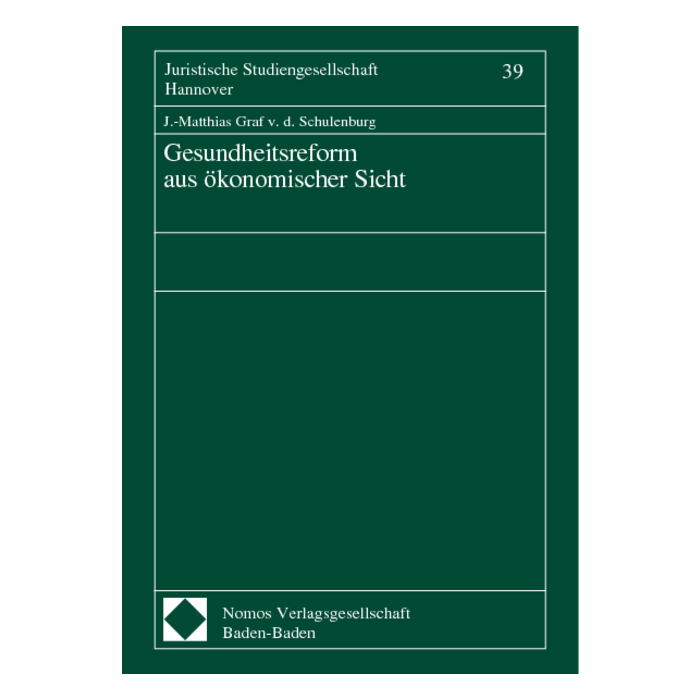 Gesundheitsreform aus ökonomischer Sicht
