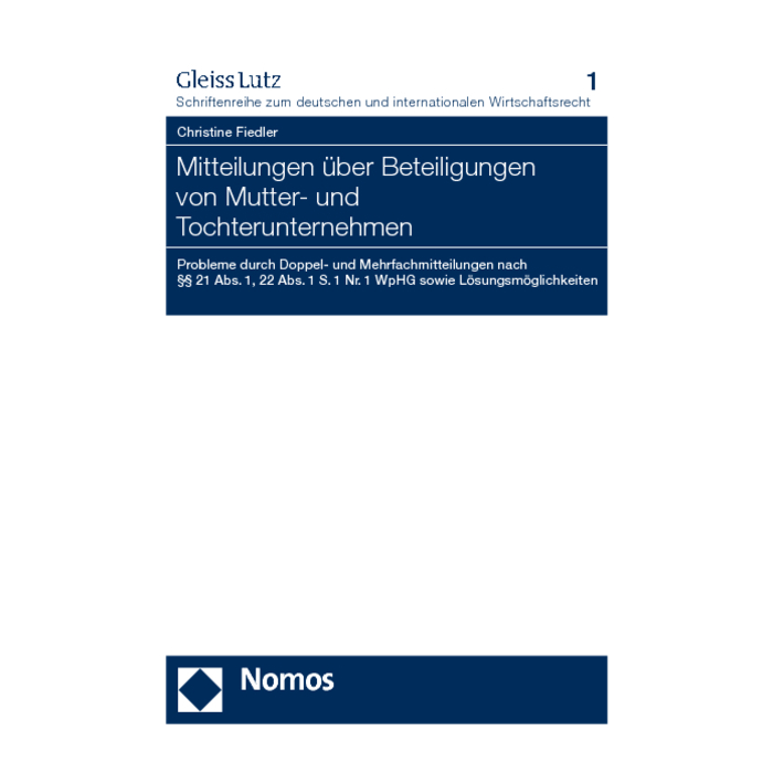 Mitteilungen über Beteiligungen von Mutter- und Tochterunternehmen Mitteilungen über Beteiligungen von Mutter- und Tochterunternehmen