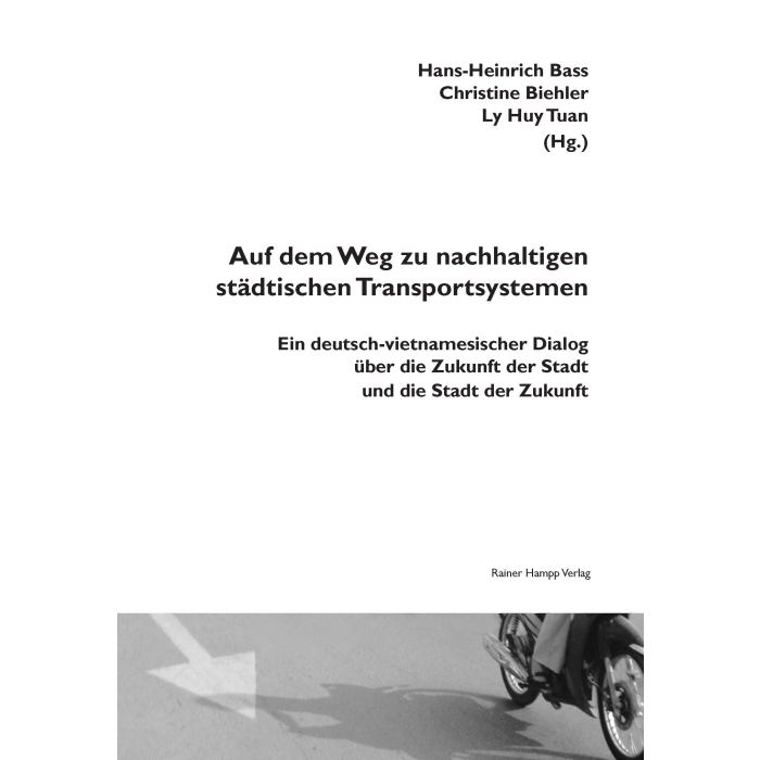 Auf dem Weg zu nachhaltigen städtischen Transportsystemen Auf dem Weg zu nachhaltigen städtischen Transportsystemen