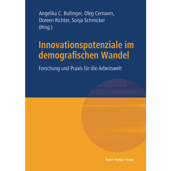 Innovationspotenziale im demografischen Wandel Innovationspotenziale im demografischen Wandel