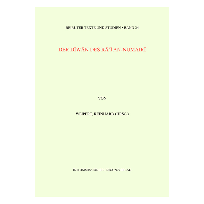 Der Diwan des Ra'i an-Numairi Der Diwan des Ra'i an-Numairi