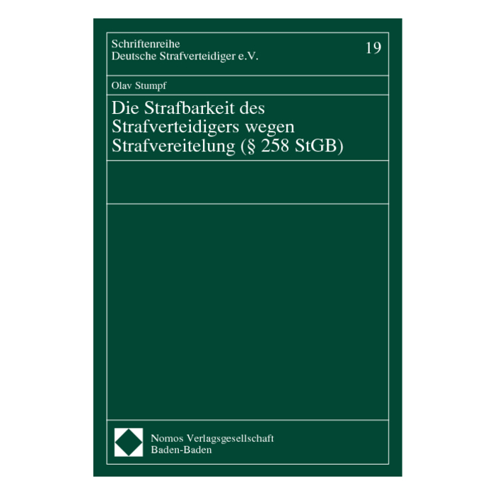 Die Strafbarkeit des Strafverteidigers wegen Strafvereitelung (§ 258 StGB) Die Strafbarkeit des Strafverteidigers wegen Strafvereitelung (§ 258 StGB)
