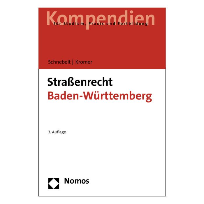 Straßenrecht Baden-Württemberg Straßenrecht Baden-Württemberg