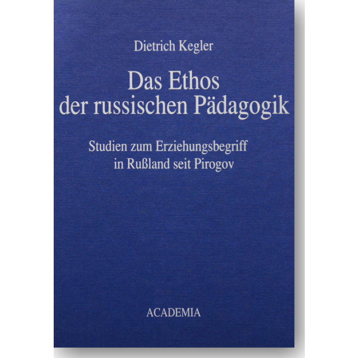Das Ethos der russischen Pädagogik Das Ethos der russischen Pädagogik