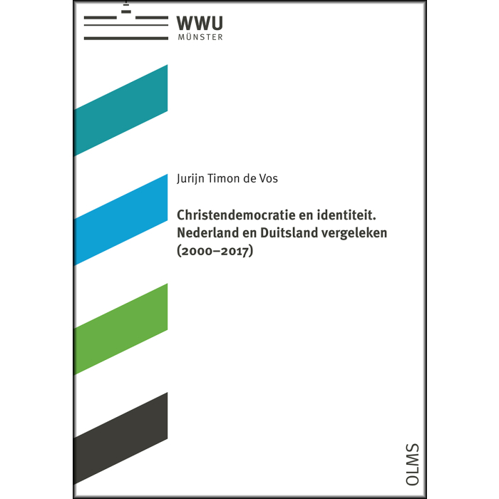 Christendemocratie en identiteit. Nederland en Duitsland vergeleken (2000-2017) Christendemocratie en identiteit. Nederland en Duitsland vergeleken (2000-2017)
