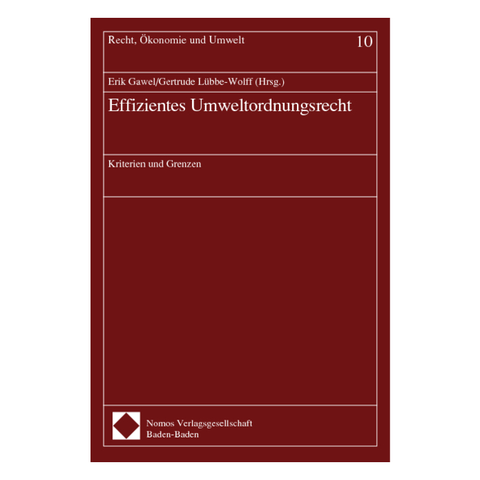 Effizientes Umweltordnungsrecht Effizientes Umweltordnungsrecht