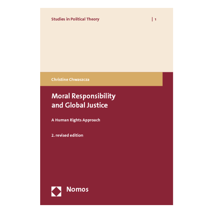 Moral Responsibility and Global Justice Moral Responsibility and Global Justice