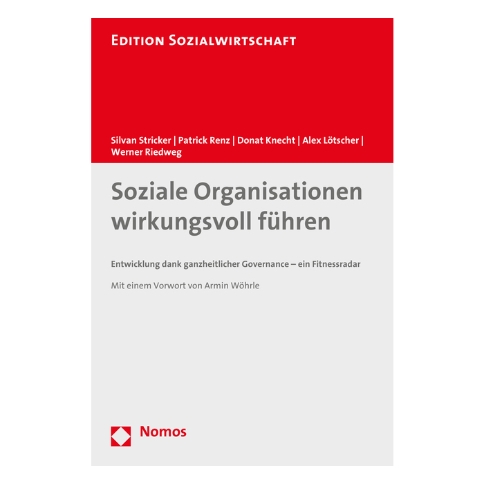 Soziale Organisationen wirkungsvoll führen Soziale Organisationen wirkungsvoll führen