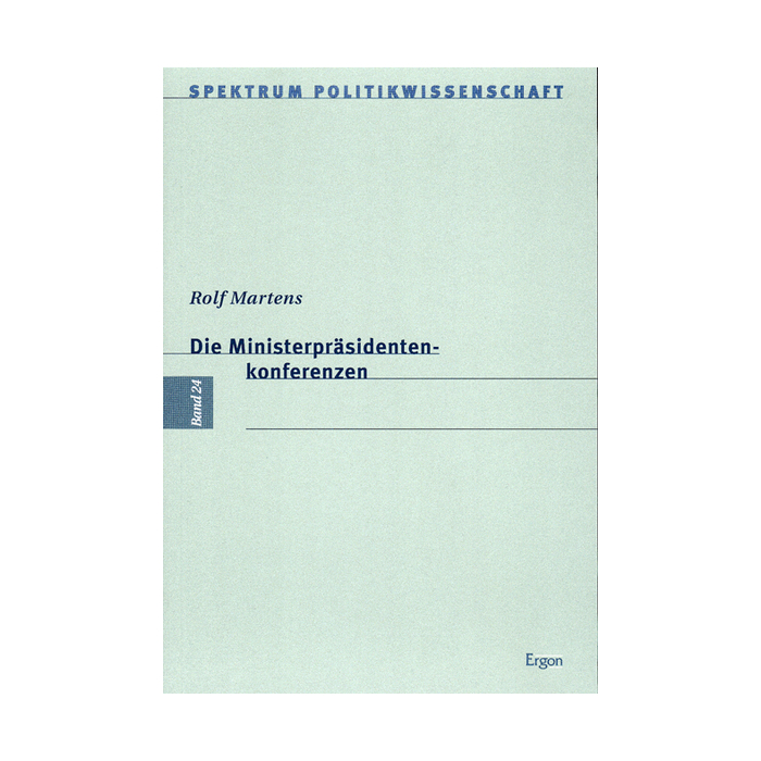 Die Ministerpräsidentenkonferenzen Die Ministerpräsidentenkonferenzen
