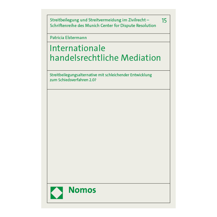 Internationale handelsrechtliche Mediation Internationale handelsrechtliche Mediation