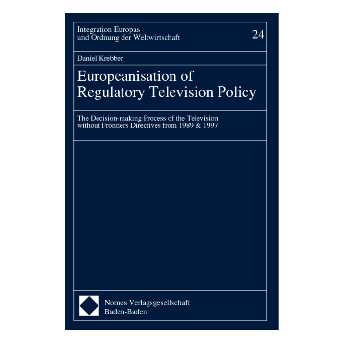 Europeanisation of Regulatory Television Policy Europeanisation of Regulatory Television Policy