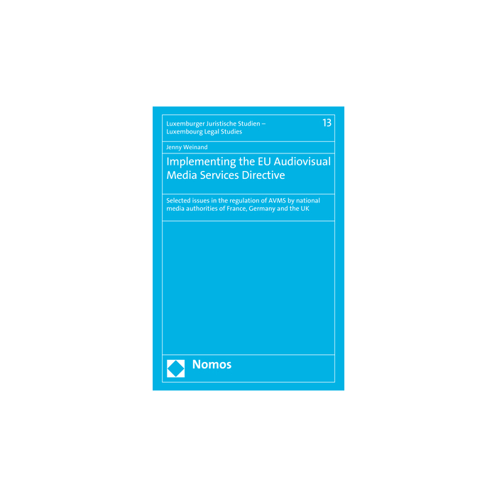 Implementing the EU Audiovisual Media Services Directive Implementing the EU Audiovisual Media Services Directive