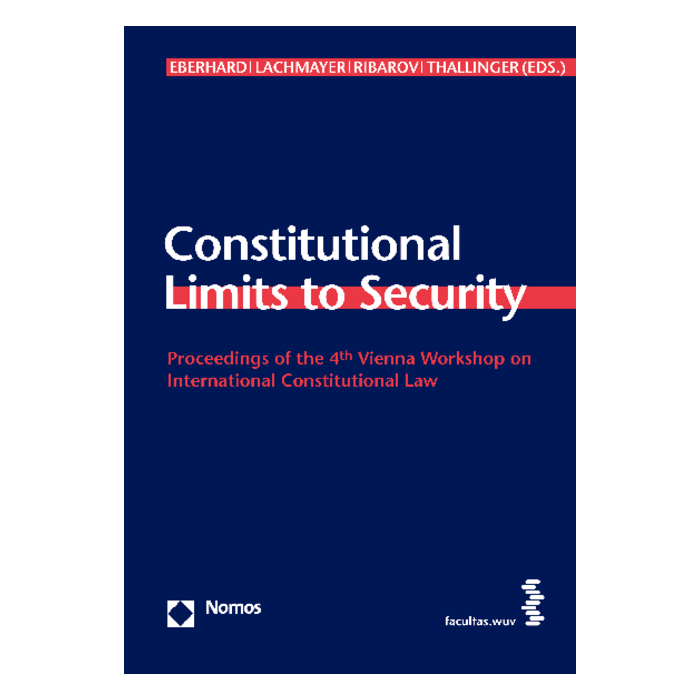 Constitutional Limits to Security Constitutional Limits to Security