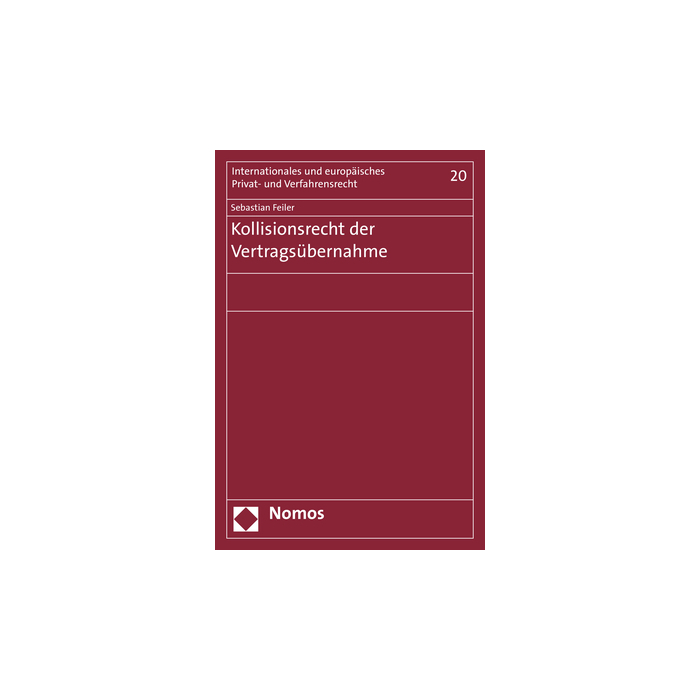 Kollisionsrecht der Vertragsübernahme Kollisionsrecht der Vertragsübernahme