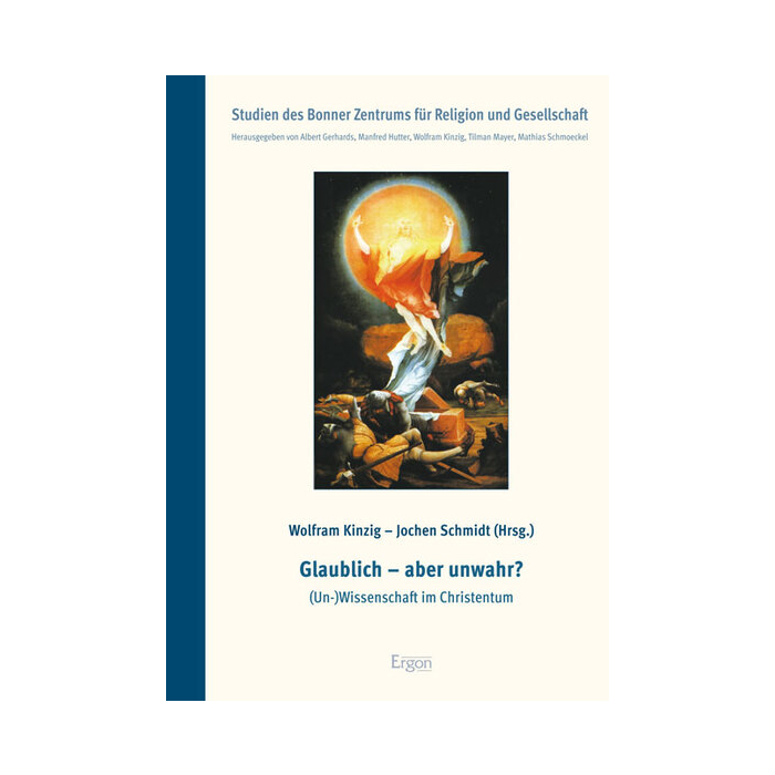 Glaublich - aber unwahr? Glaublich - aber unwahr?