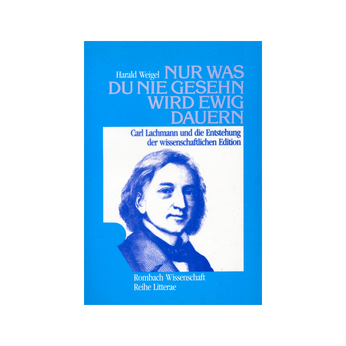 Nur was du nie gesehen wird ewig dauern Nur was du nie gesehen wird ewig dauern