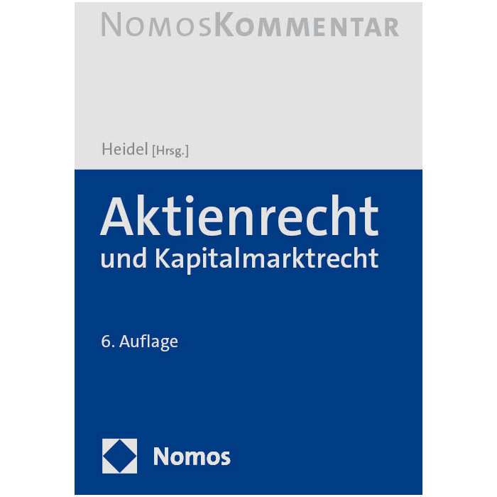 Aktienrecht und Kapitalmarktrecht Aktienrecht und Kapitalmarktrecht