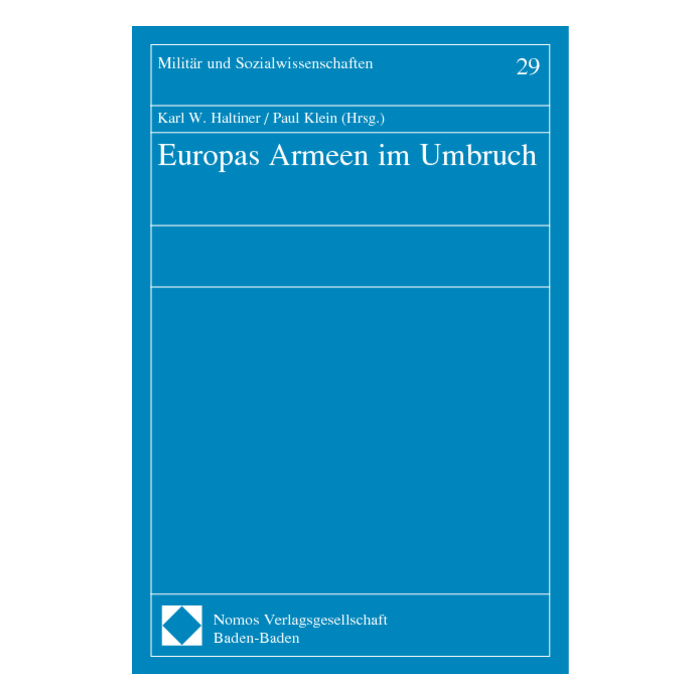 Europas Armeen im Umbruch Europas Armeen im Umbruch