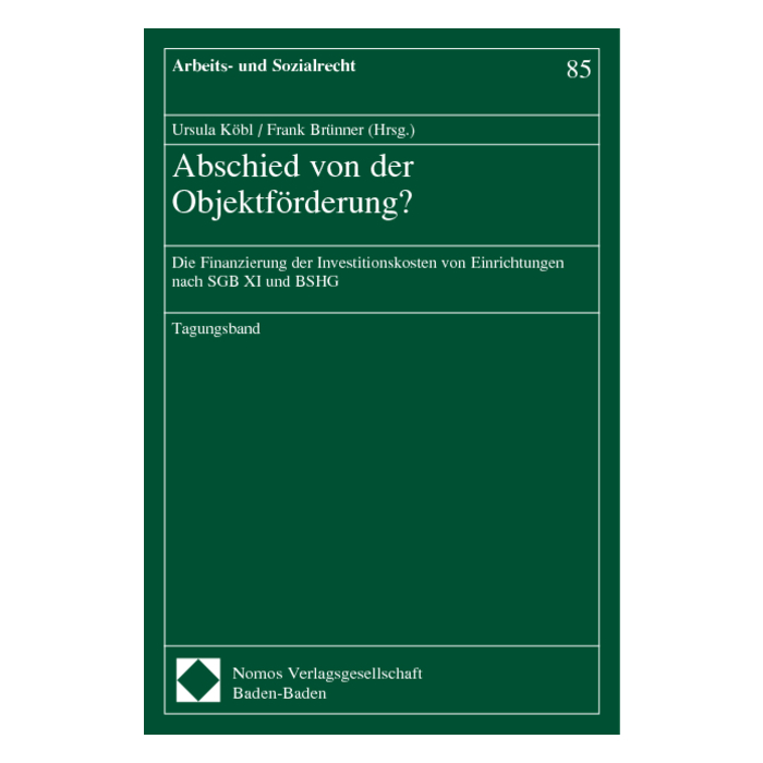 Abschied von der Objektförderung ? Abschied von der Objektförderung ?