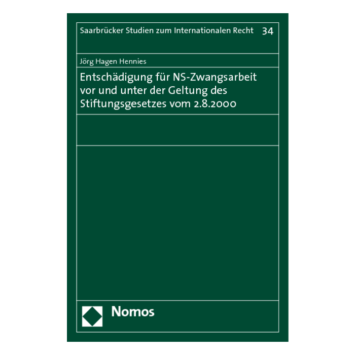 Entschädigung für NS-Zwangsarbeit vor und unter der Geltung des Stiftungsgesetzes vom 2.8.2000 Entschädigung für NS-Zwangsarbeit vor und unter der Geltung des Stiftungsgesetzes vom 2.8.2000