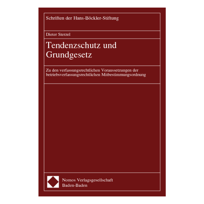 Tendenzschutz und Grundgesetz Tendenzschutz und Grundgesetz