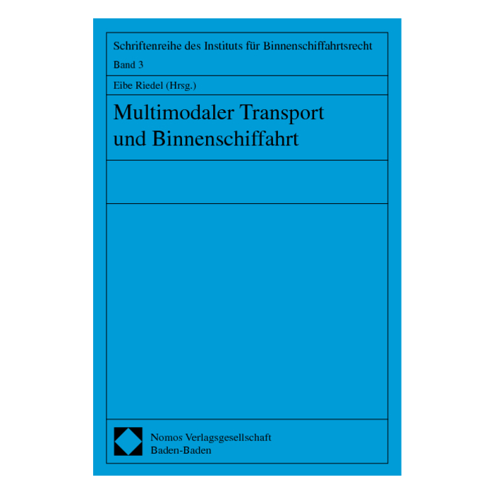 Multimodaler Transport und Binnenschiffahrt Multimodaler Transport und Binnenschiffahrt