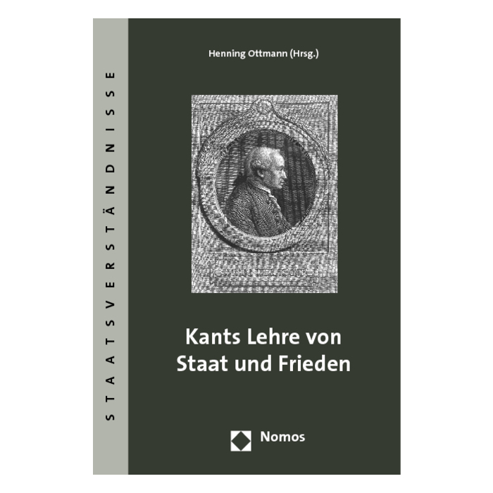Kants Lehre von Staat und Frieden Kants Lehre von Staat und Frieden