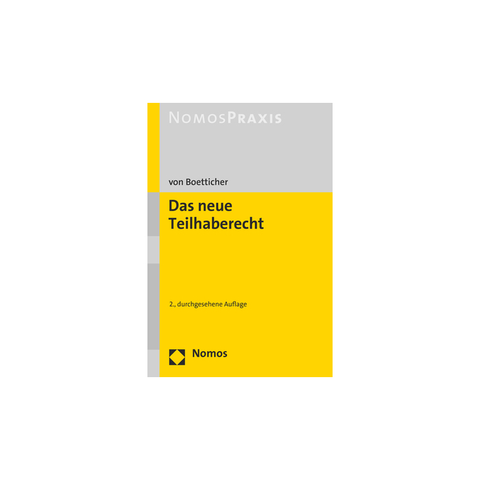 Das neue Teilhaberecht Das neue Teilhaberecht
