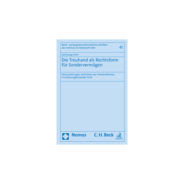 Die Treuhand als Rechtsform für Sondervermögen Die Treuhand als Rechtsform für Sondervermögen