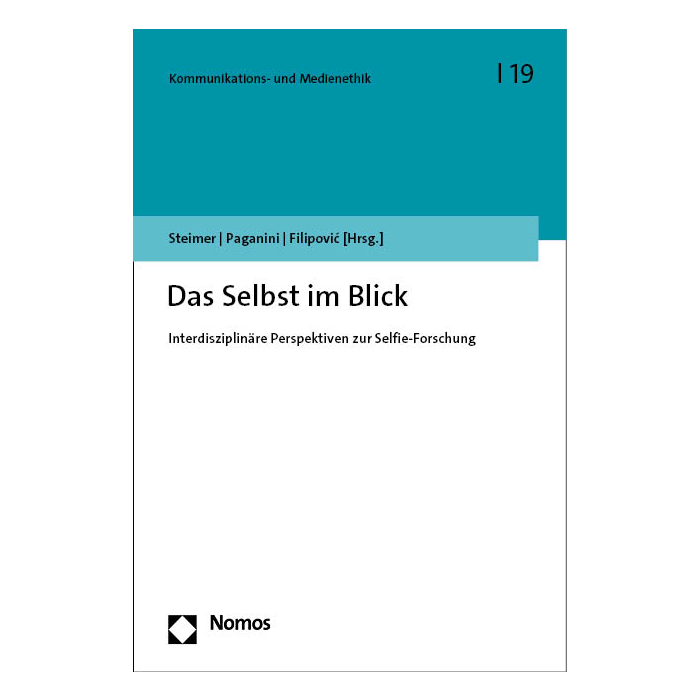 Das Selbst im Blick Das Selbst im Blick