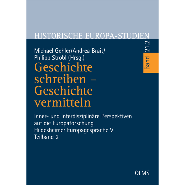Geschichte schreiben - Geschichte vermitteln Geschichte schreiben - Geschichte vermitteln