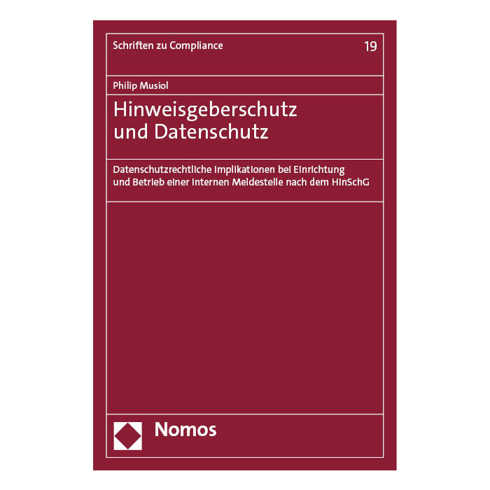 Hinweisgeberschutz und Datenschutz Hinweisgeberschutz und Datenschutz