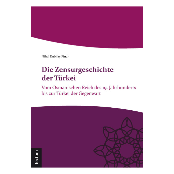 Die Zensurgeschichte der Türkei Die Zensurgeschichte der Türkei