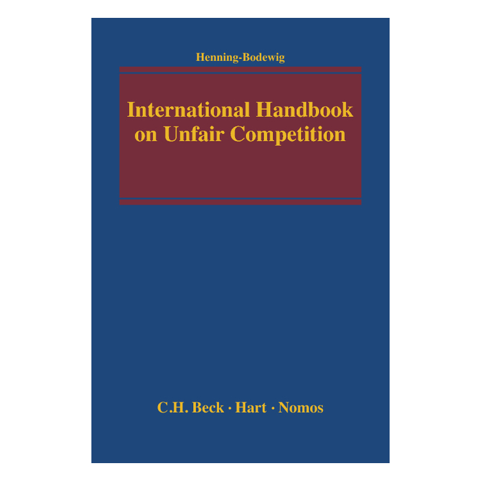 International Handbook on Unfair Competition International Handbook on Unfair Competition
