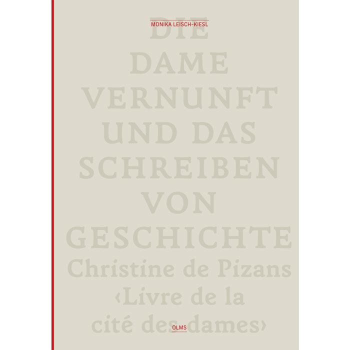 Die Dame Vernunft und das Schreiben von Geschichte / Lady Reason and the Writing of History Die Dame Vernunft und das Schreiben von Geschichte / Lady Reason and the Writing of History