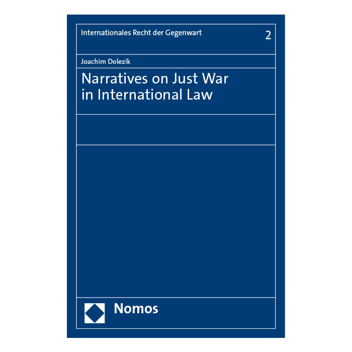 Narratives on Just War in International Law Narratives on Just War in International Law