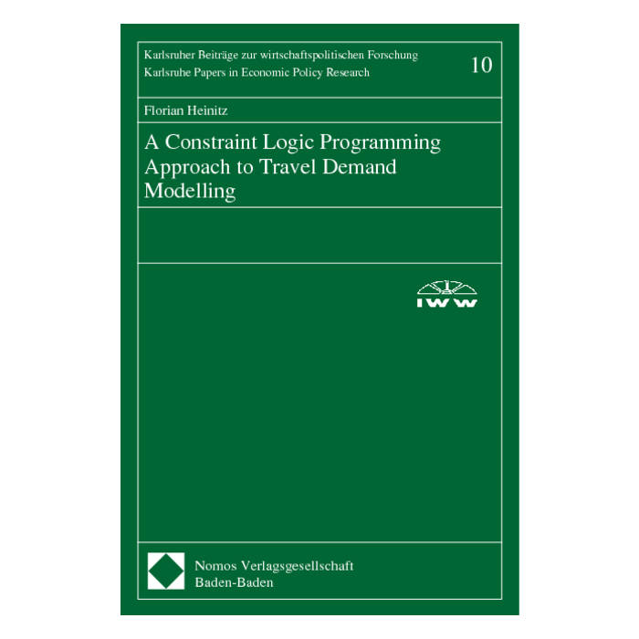 A Constraint Logic Programming Approach to Travel Demand Modelling A Constraint Logic Programming Approach to Travel Demand Modelling
