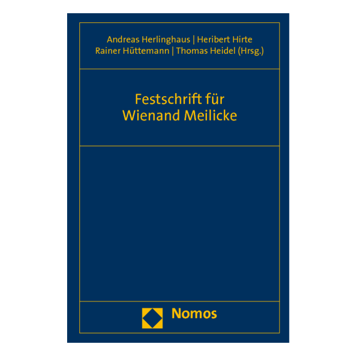 Festschrift für Wienand Meilicke Festschrift für Wienand Meilicke