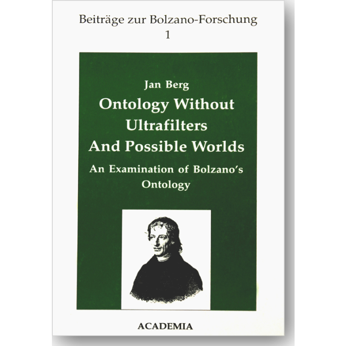 Ontology Without Ultrafilters and Possible Worlds Ontology Without Ultrafilters and Possible Worlds