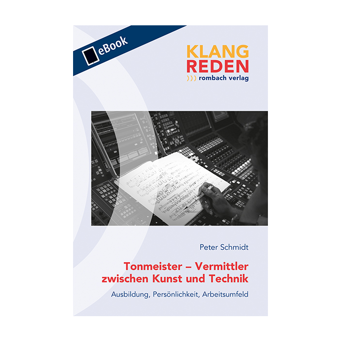 Tonmeister – Vermittler zwischen Kunst und Technik Tonmeister – Vermittler zwischen Kunst und Technik