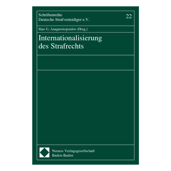 Internationalisierung des Strafrechts Internationalisierung des Strafrechts